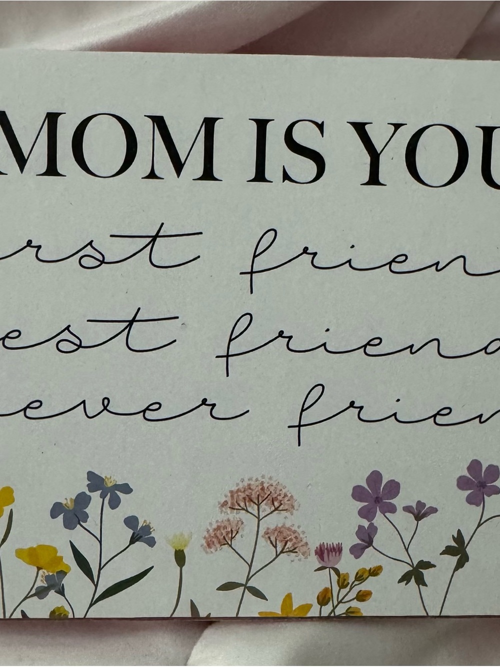 Floral 'Mom Is Your' Decorative Sign - Pastel Floral Print